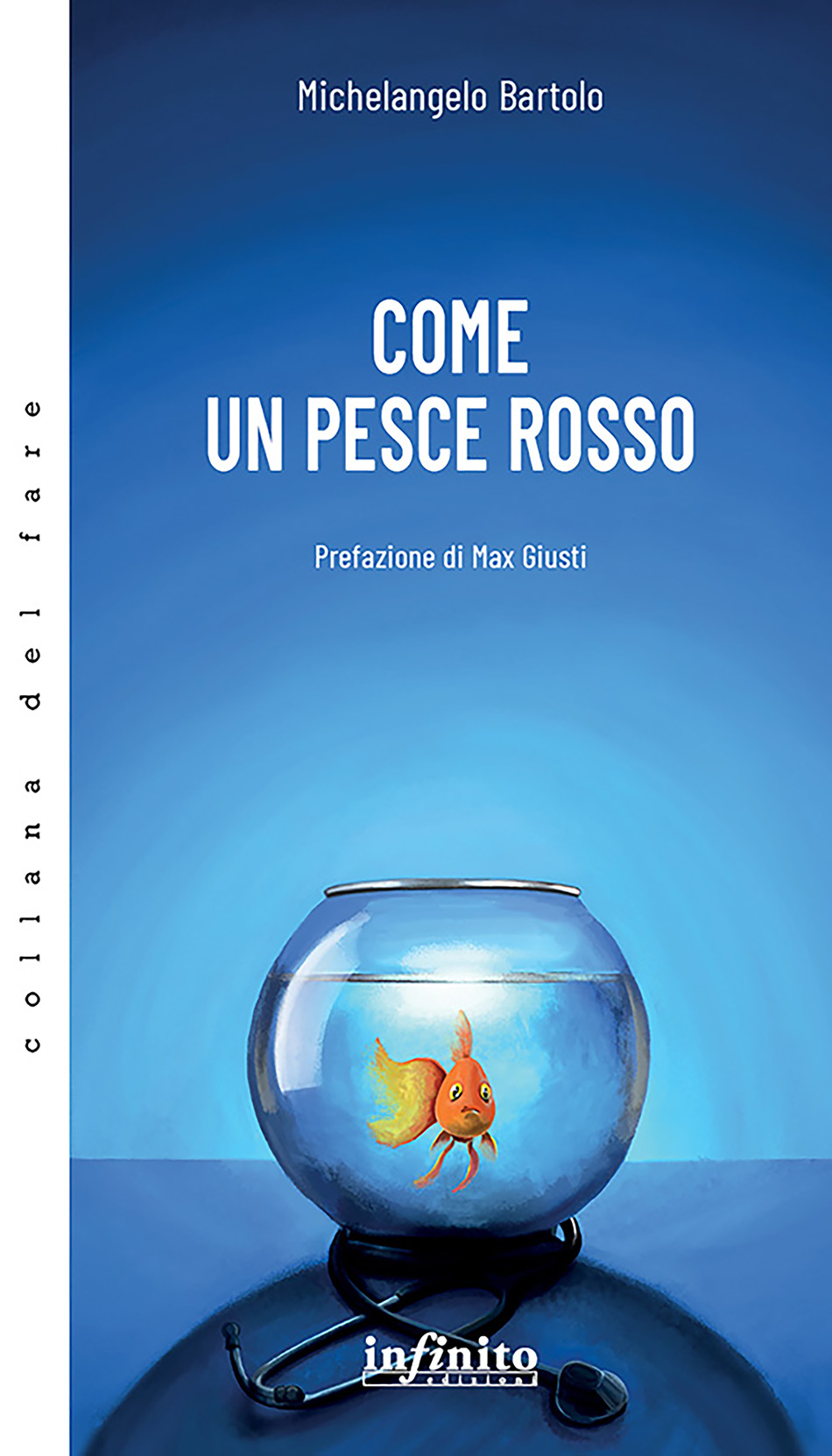Come un pesce rosso M. Bartolo Premio Zanibelli